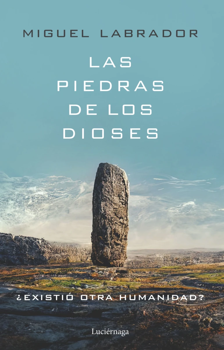 portada las piedras de los dioses miguel labrador 202310231130 1